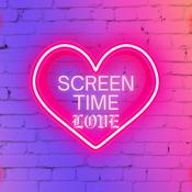 Podcast Screen time love