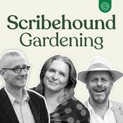 Podcast Scribehound Gardening