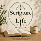 Podcast Scripture &amp; Life