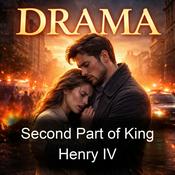 Podcast Second Part of King Henry IV