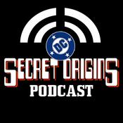 Podcast Secret Origins Podcast
