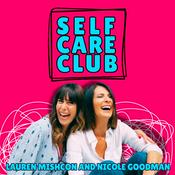 Podcast Self Care Club