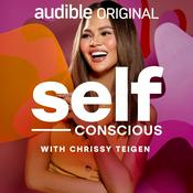 Podcast Self-Conscious with Chrissy Teigen