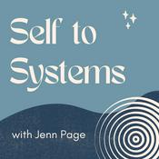 Podcast Self to Systems