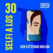 Podcast Selfi a los 30