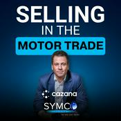 Podcast Selling In The Motor Trade
