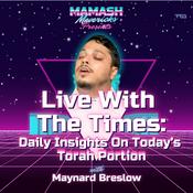 Podcast Live With The Times: Daily Insights on Today’s Torah Portion