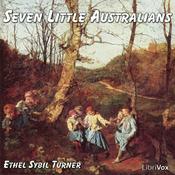 Podcast Seven Little Australians by  Ethel Turner (1872 - 1958)