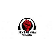 Podcast Severe MMA Podcast