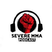 Podcast Severe MMA Podcast