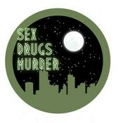 Podcast Sex Drugs and Murder