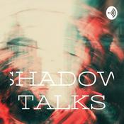 Podcast SHADOW TALKS