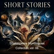 Podcast Shakespeare Monologues Collection vol. 06