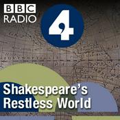 Podcast Shakespeare's Restless World