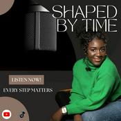 Podcast Shaped by Time