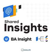 Podcast Shared Insights: The Podcast from Upland BA Insight