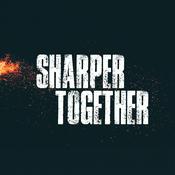 Podcast Sharper Together