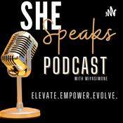 Podcast She Speaks with MiyaSimone