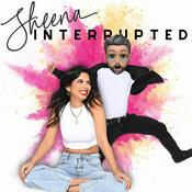 Podcast Sheena Interrupted