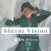 Podcast Sherni Vision Podcast
