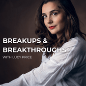 Podcast Breakups and Breakthroughs