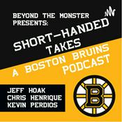 Podcast Short Handed Takes: A Boston Bruins Podcast