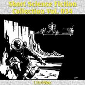 Podcast Short Science Fiction Collection 034 by Various