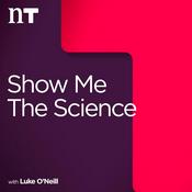 Podcast Show Me the Science with Luke O'Neill