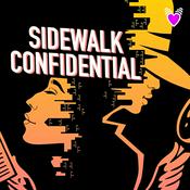 Podcast Sidewalk Confidential