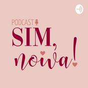 Podcast Sim Noiva