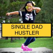 Podcast Single Dad Hustler