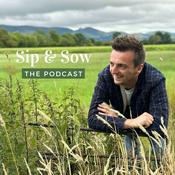 Podcast Sip & Sow with Tom Coleman