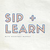 Podcast Sip + Learn