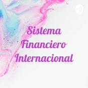 Podcast Sistema Financiero Internacional