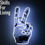 Podcast Skills For Living