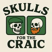 Podcast Skulls for the Craic