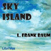 Podcast Sky Island by L. Frank Baum (1856 - 1919)