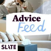 Podcast Slate Advice