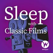 Podcast Sleep With Classic Films