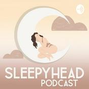 Podcast Sleepyhead Podcast