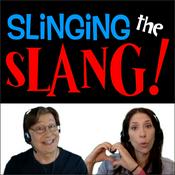 Podcast SLiNGiNG THE SLANG!