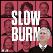 Podcast Slow Burn