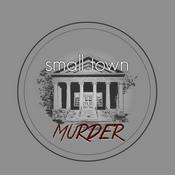 Podcast Small Town Murder