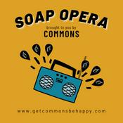 Podcast Soap Opera - a COMMONS podcast