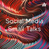 Podcast Social Media Small Talks