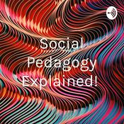 Podcast Social Pedagogy Explained!