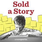 Podcast Sold a Story