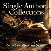Podcast Some Short Christmas Stories