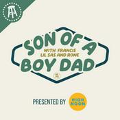 Podcast Son of a Boy Dad