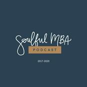 Podcast Soulful MBA Podcast